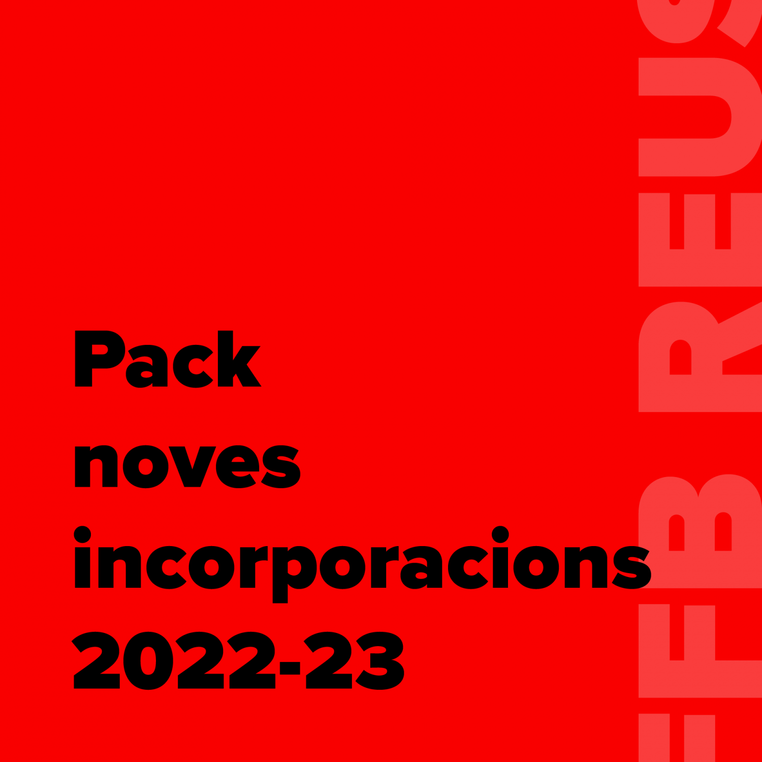 Pack noves incorporacions 22-23 FFB Reus